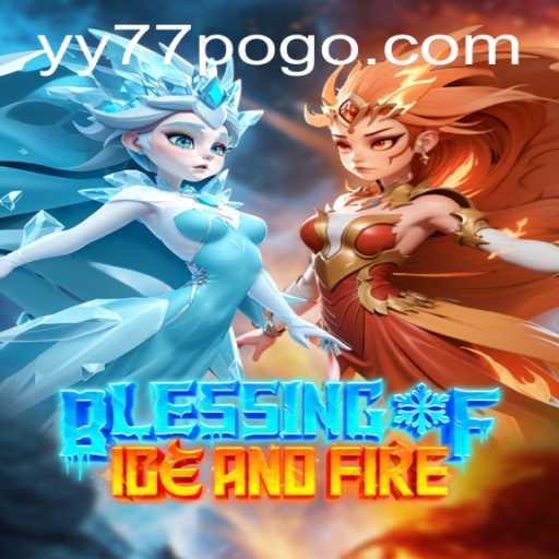 Discover the Enchanting World of BlessingofIceandFire: A New Gaming Revolution
