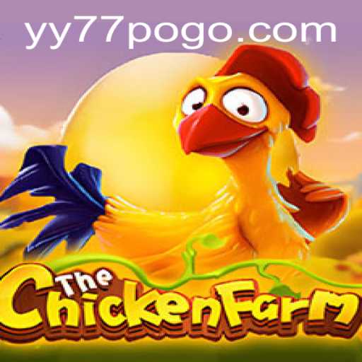 Explore the Exciting World of ChickenFarm with Keyword YY77