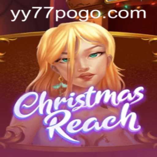 Explore the Enchanting World of ChristmasReach with Keyword YY77