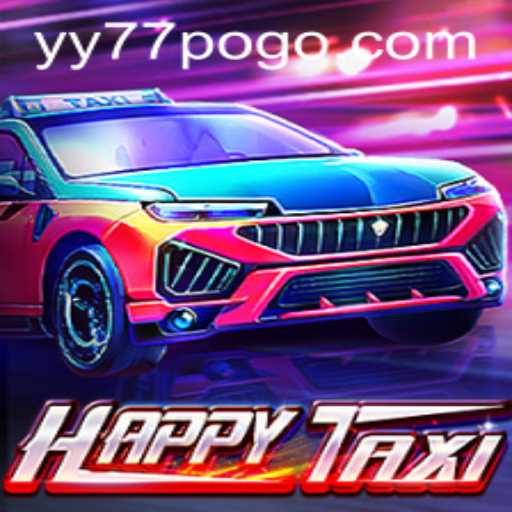 Unveiling the Exciting World of HappyTaxi: A Comprehensive Guide to YY77