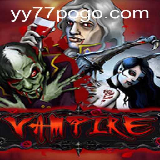 The Enigmatic World of 'Vampire' and the Role of 'YY77'